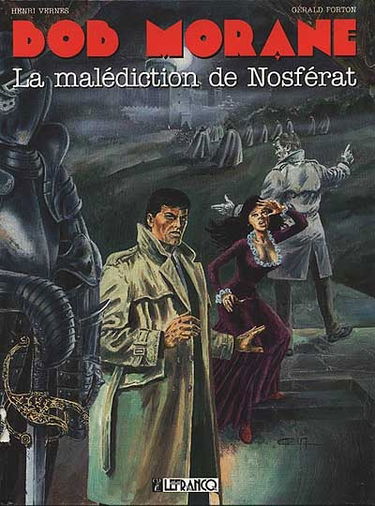 Bob Morane. Vol. 15. La malédiction de Nosférat