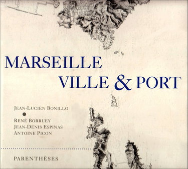 Couverture de Marseille, ville et port