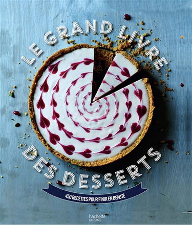 Le grand livre des desserts