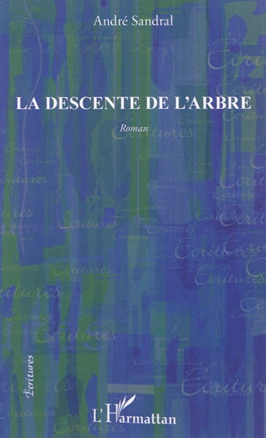 La descente de l'arbre