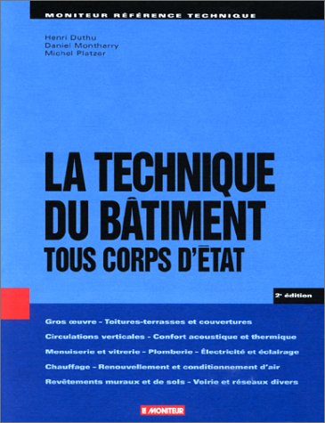 La technique du bâtiment : tous corps d'état