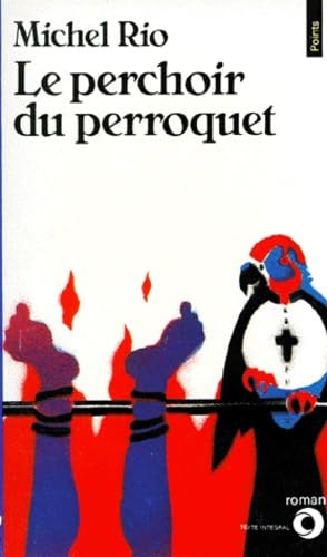 Le Perchoir du perroquet
