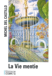 La vie mentie