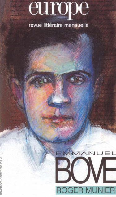 Europe, n° 895-896. Emmanuel Bove, Roger Munier