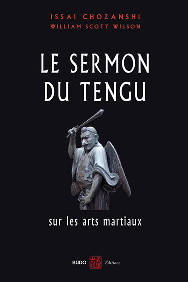 Couverture de Le sermon du Tengu sur les arts martiaux