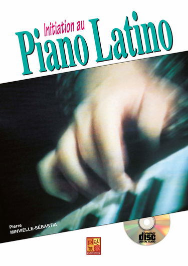 Initiation au piano Latino (1 Livre + 1 CD)
