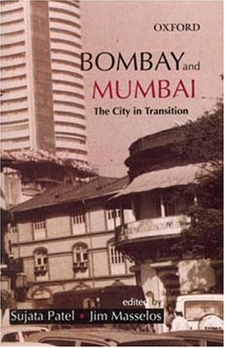 Couverture de Bombay and Mumbai: The City in Transition