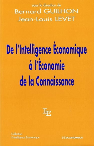 De l'intelligence économique à l'économie de la connaissance