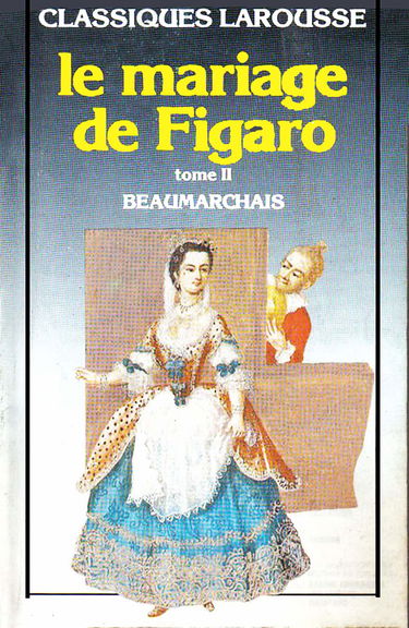 Le Mariage de Figaro: Tome 2