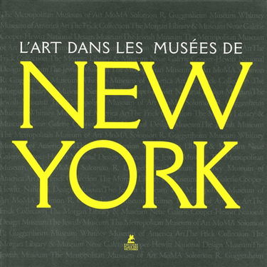 L'art dans les musées de New-York