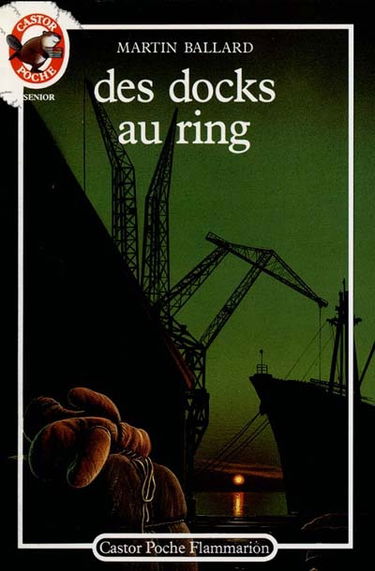 Des docks au ring
