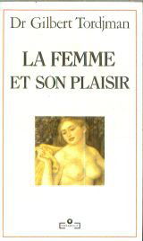 La Femme et son plaisir