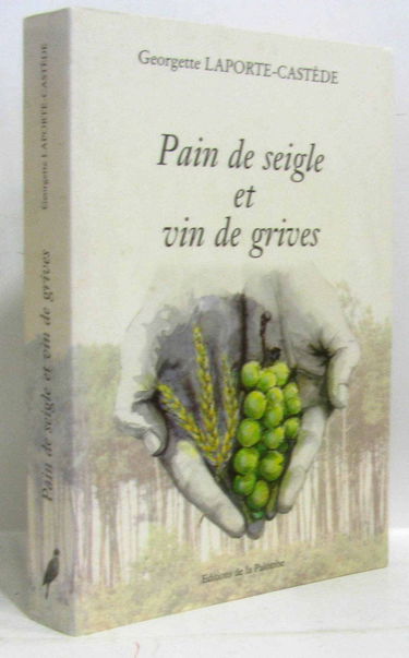 Pain de seigle et vin de grives