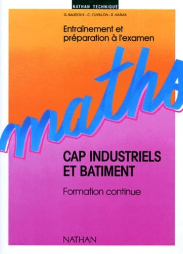 Entraînement à l'examen du CAP industriel, 3 : mathématiques