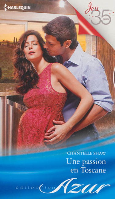 Une passion en Toscane