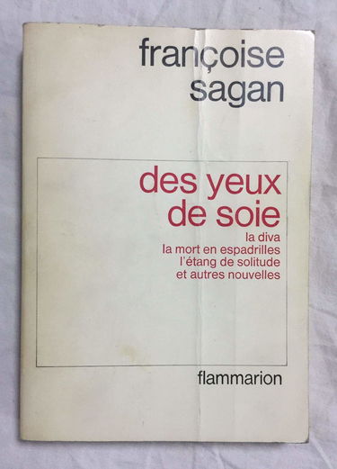 Des yeux de soie : nouvelles : Le gigolo : L'homme étendu : L'inconnue : Les cinq distractions : L'arbre gentleman : Une soirée : La diva : Une mort ... soleil se couche aussi : L'étang de solitude