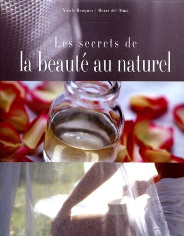 Les secrets de la beauté au naturel