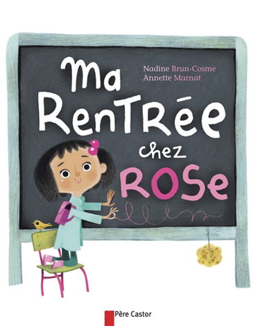 Ma rentrée chez Rose