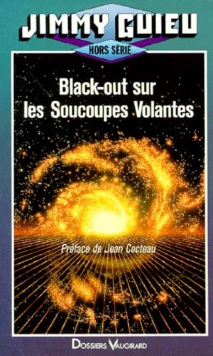Black-out sur les soucoupes volantes