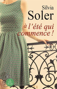 A l'été qui commence !