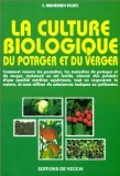 La culture biologique du potager et du verger