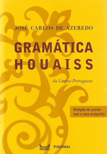 Couverture de Gramática Houaiss da Língua Portuguesa (Em Portuguese do Brasil)