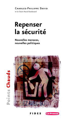 REPENSER LA SECURITE