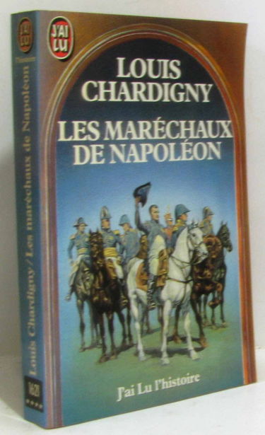 Les Maréchaux de Napoléon