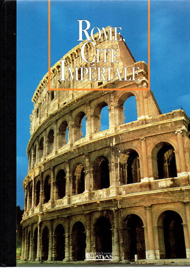 Rome cité impériale