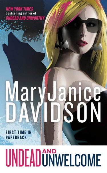 Couverture de Undead and Unwelcome: A Queen Betsy Novel