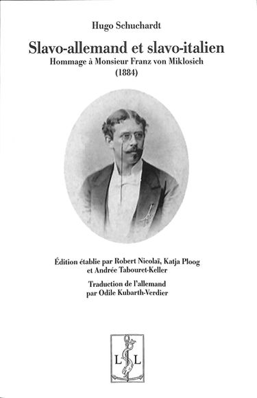 Slavo-allemand et slavo-italien : hommage à Monsieur Franz von Miklosich (1884)