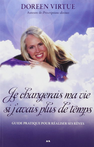 Je changerais ma vie si j'avais plus de temps