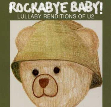 Couverture de Rockabye Baby! Lullaby Renditions of U2