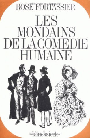 Les Mondains de la Comédie humaine : Etude historique et psychologique