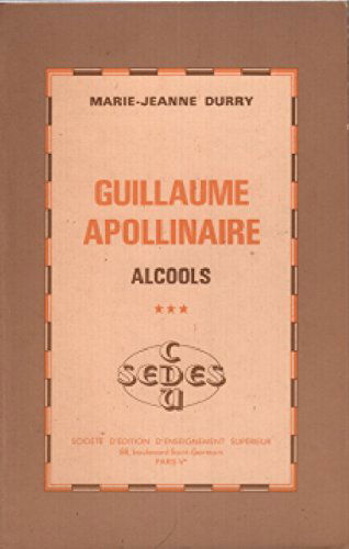 Guillaume Apollinaire, Alcools