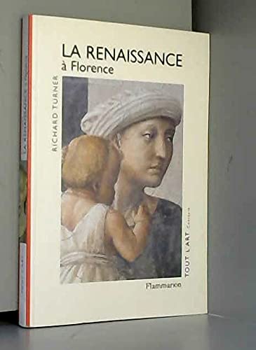 La Renaissance à Florence : la naissance d'un art nouveau