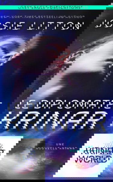 Le Diplomate Krinar: Une nouvelle Krinar