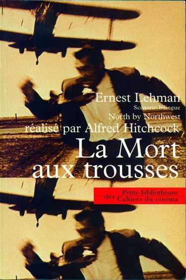 Couverture de La mort aux trousses. North by Northwest