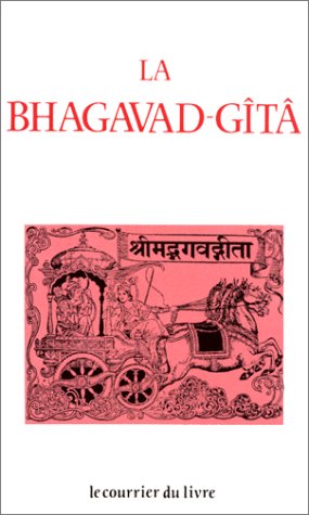 Couverture de La Bhagavad-Gîtâ : le chant du seigneur