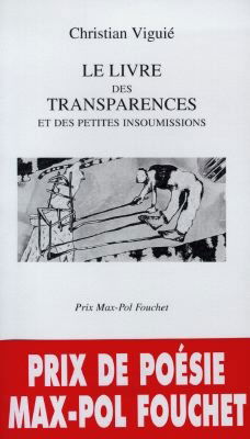 Le livre des transparences et des petites insoumissions