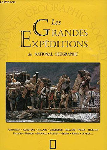 Les grandes expéditions de National Geographic