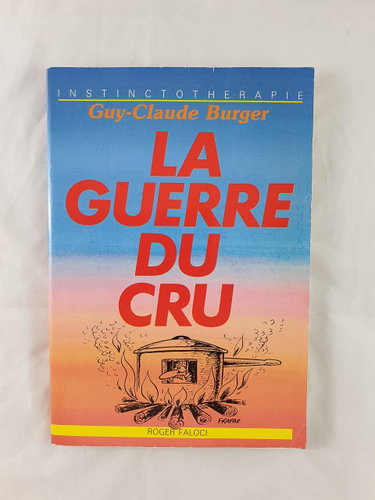 Couverture de La Guerre du cru