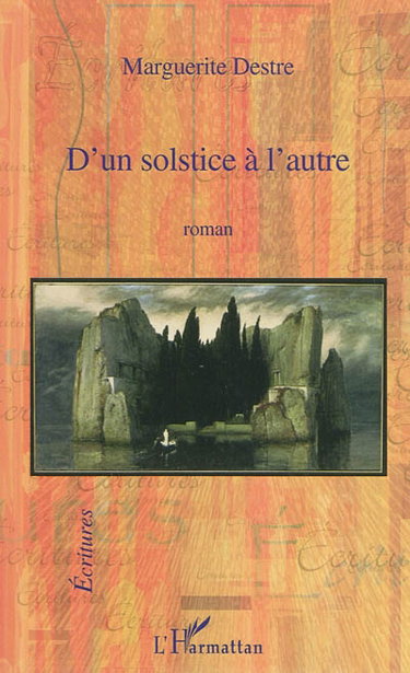 D'un solstice à l'autre