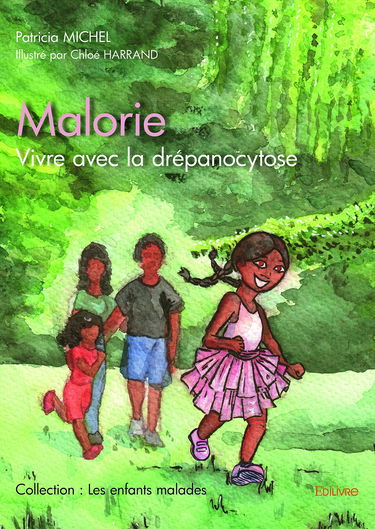 Malorie - Vivre avec la drépanocytose