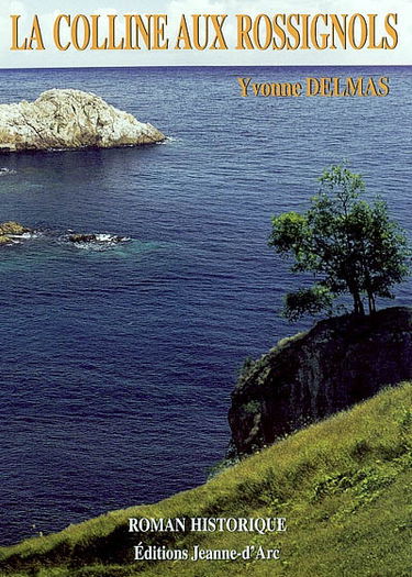 La colline aux rossignols