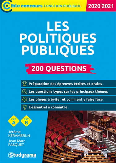 Les politiques publiques : 200 questions, catégorie A, catégorie B : 2021