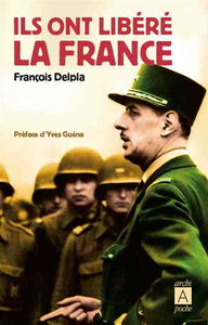 Ils ont libéré la France
