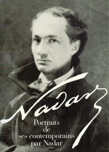 Couverture de NADAR - 50 Photographies de ses illustes contemporains.