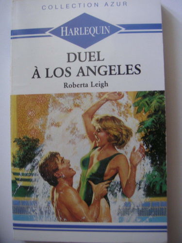 Duel à Los Angeles (Collection Azur)