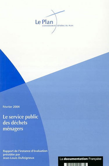 Rapport de l'instance d'évaluation du service public des déchets ménagers et assimilés